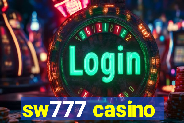 sw777 casino